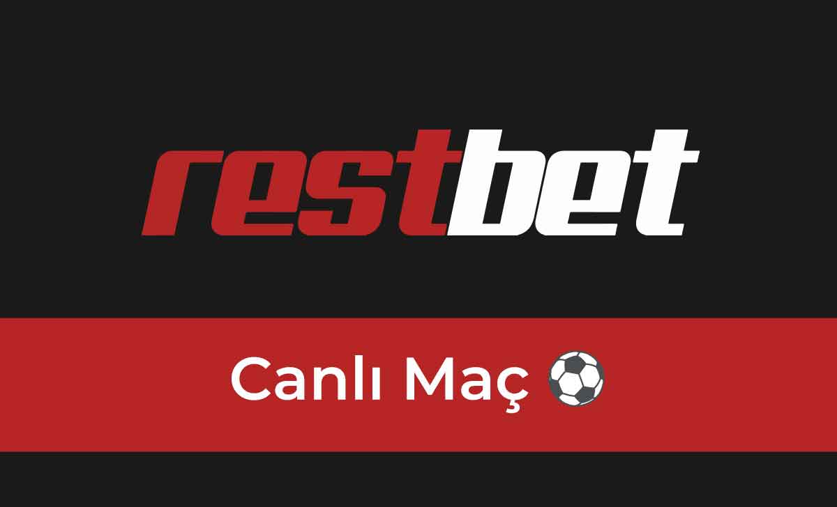 Restbet Canlı Maç